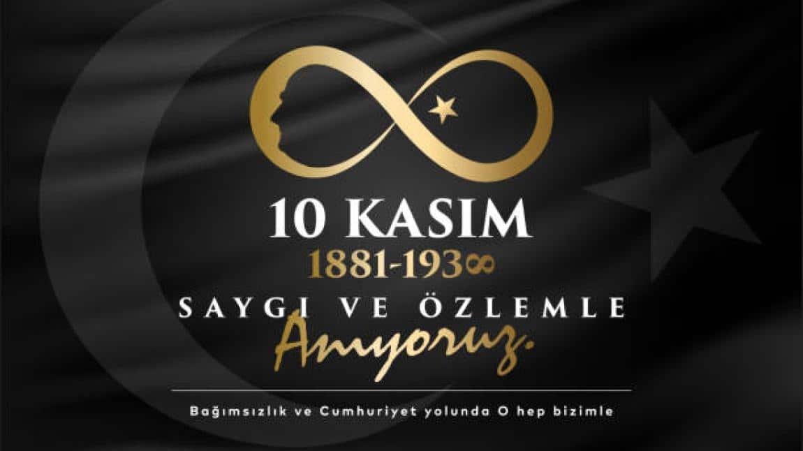 OKULUMUZDA 10 KASIM 